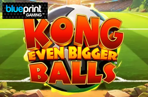 King Kong Even Bigger Balls